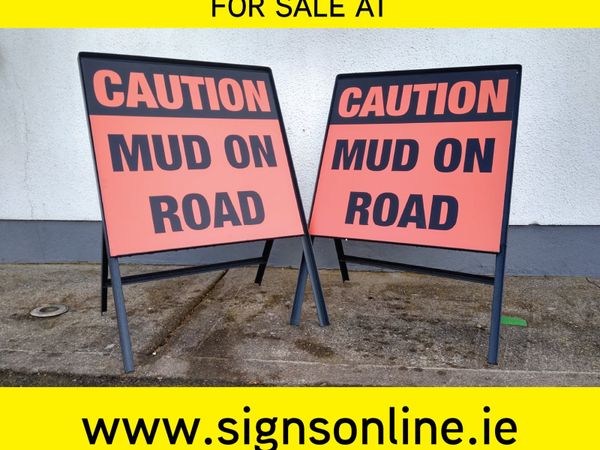 2 x Mud On Road Signs on steel stands