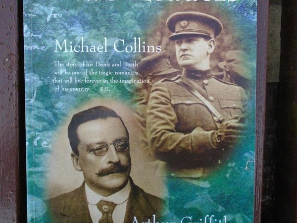 The Two Leaders: Michael Collins and Arthur Griffith
