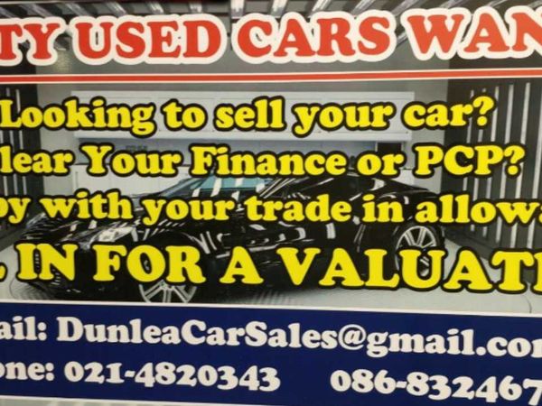 QUALITY USED CARS WANTED