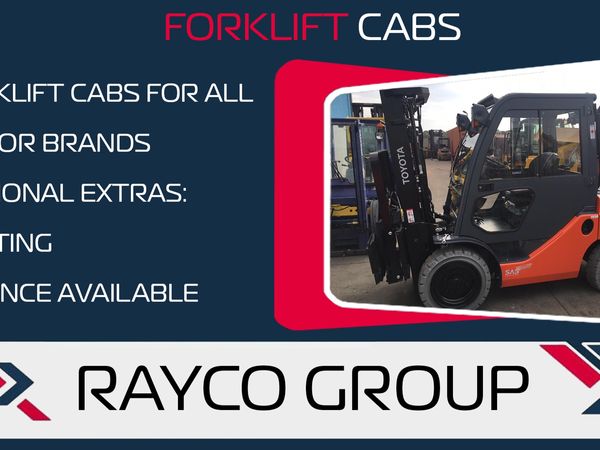 RAYCO PLANT - Forklift Cabs