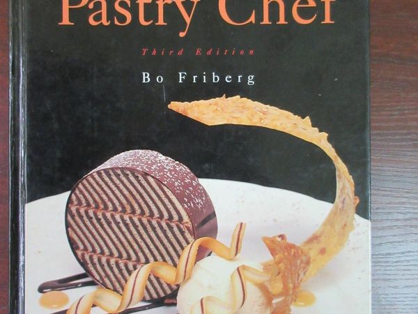 Bo Friberg - The professional Pastry Chef (Third edition)