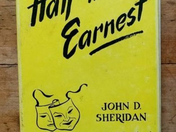 John D. Sheridan - Half in Earnest - Talbot Press Book - Irish Memoirs Book