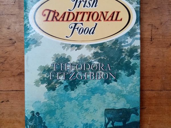 Irish Traditional Food - Theodora Fitzgibbon - Vintage Irish Cookery Book - Cook Book