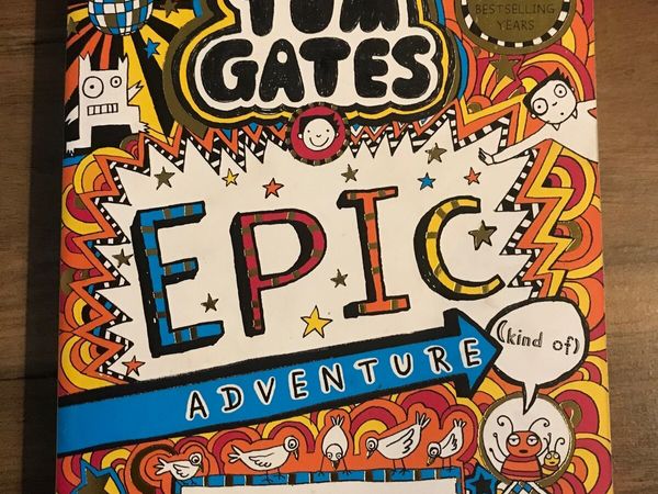 Tom Gates Book - Epic Adventure By Liz Pichon