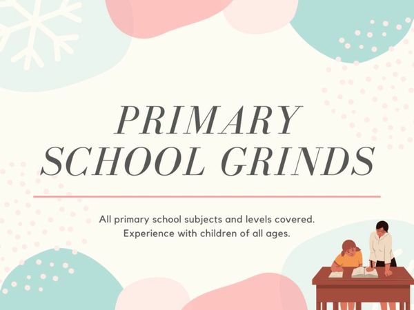 Primary School Grinds