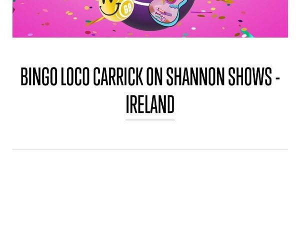 Tickets- Bingo Loco Carrick on Shannon