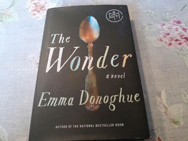 Emma Donoghue The Wonder Hardback US Edition