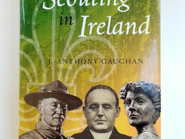 Scouting in Ireland (Signed 1st Edition Hardback) - Irish History Book - Irish Scouting History Book