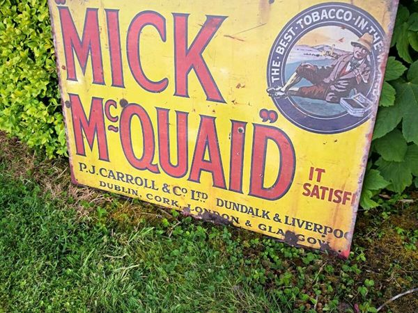 Large  mick mcquaid metal sign