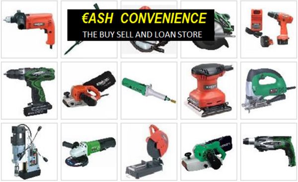 We Buy and Sell all Power Tools