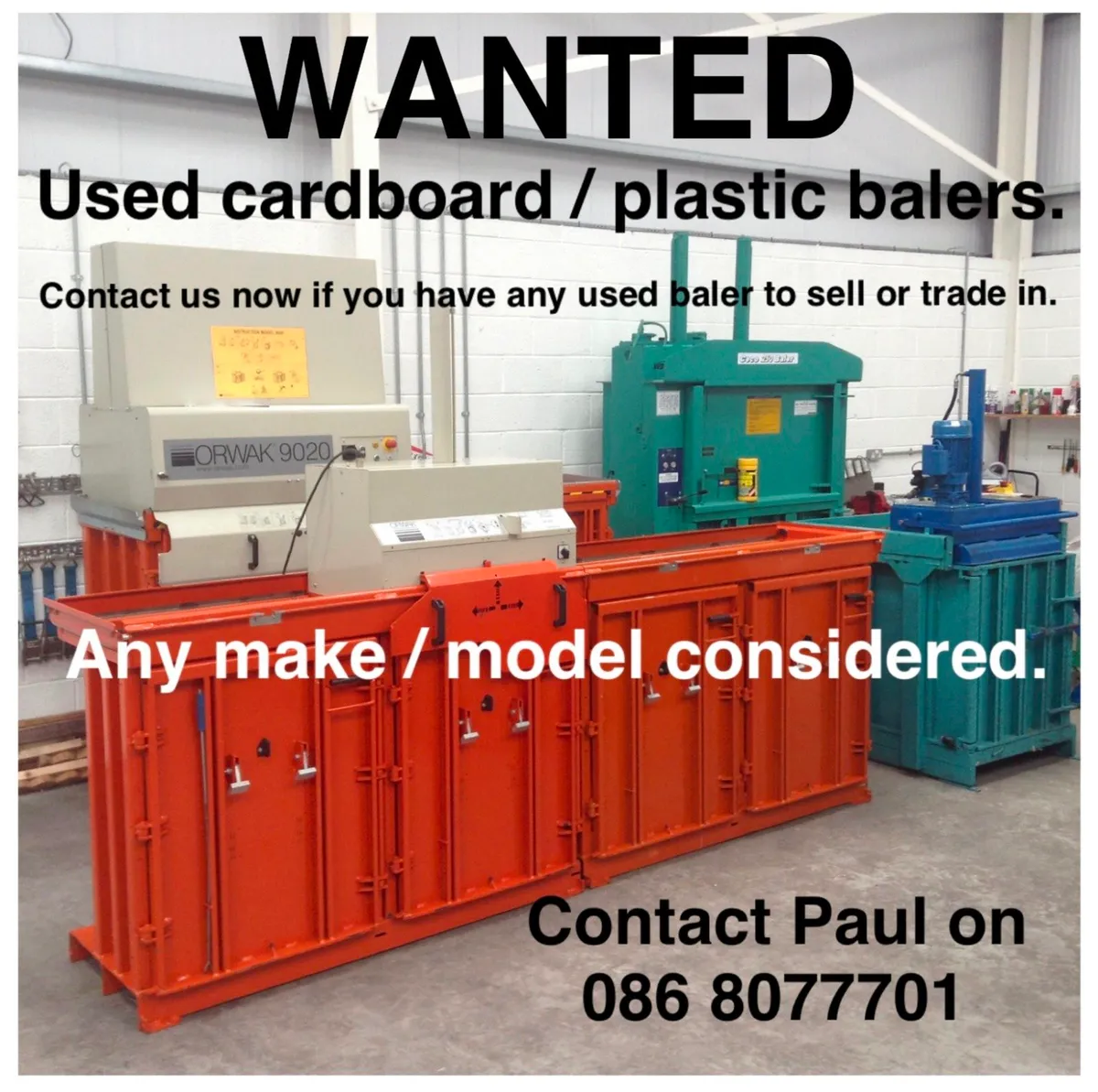 WANTED  USED Cardboard Plastic Baler Compactor