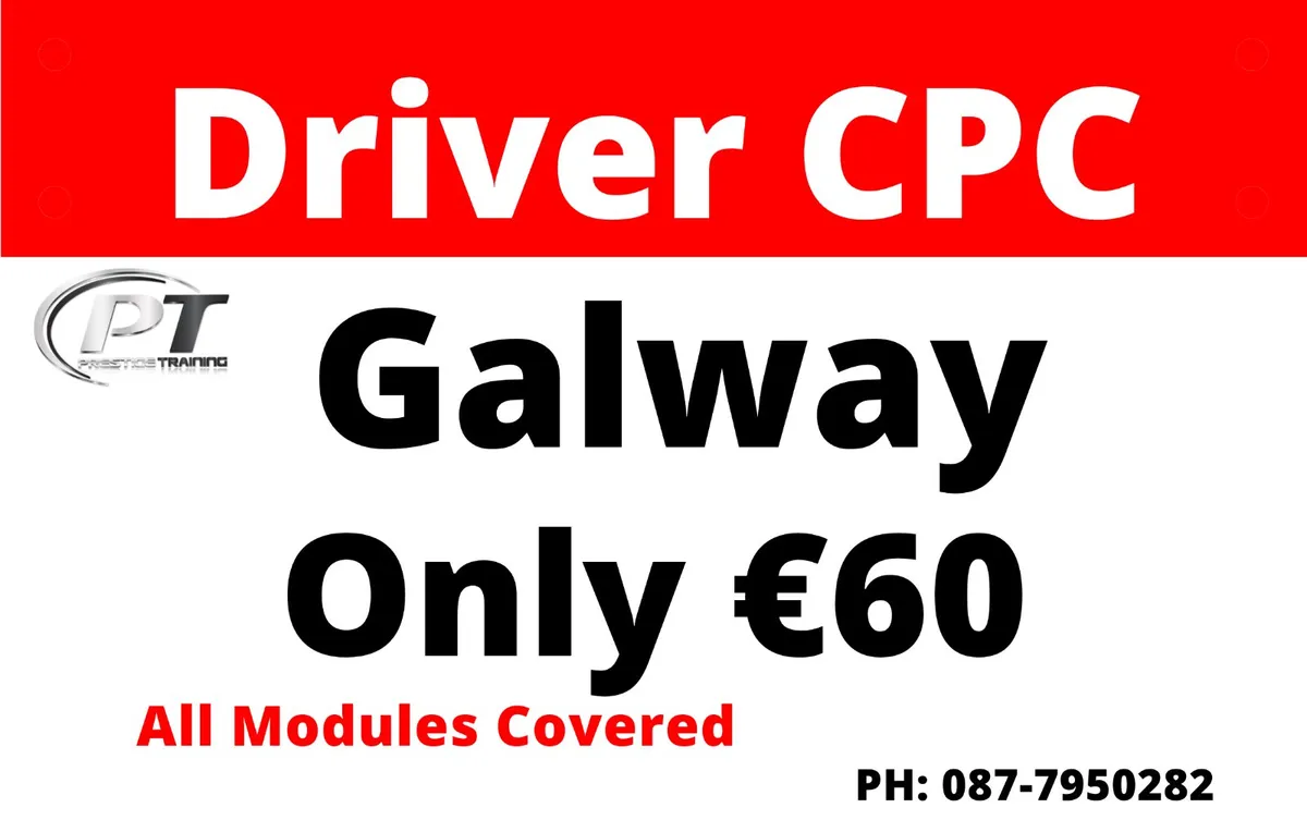 Driver CPC Training Mayo  / 2024 - Galway