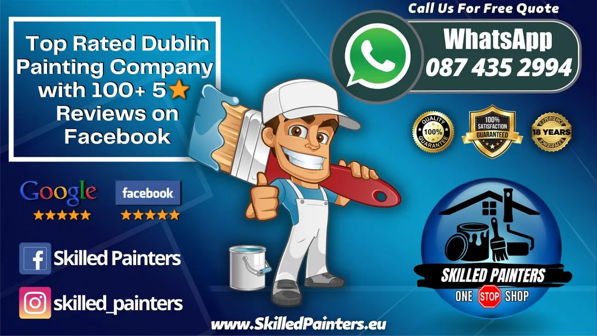 Skilled Painters Decorators Dublin -30% materials
