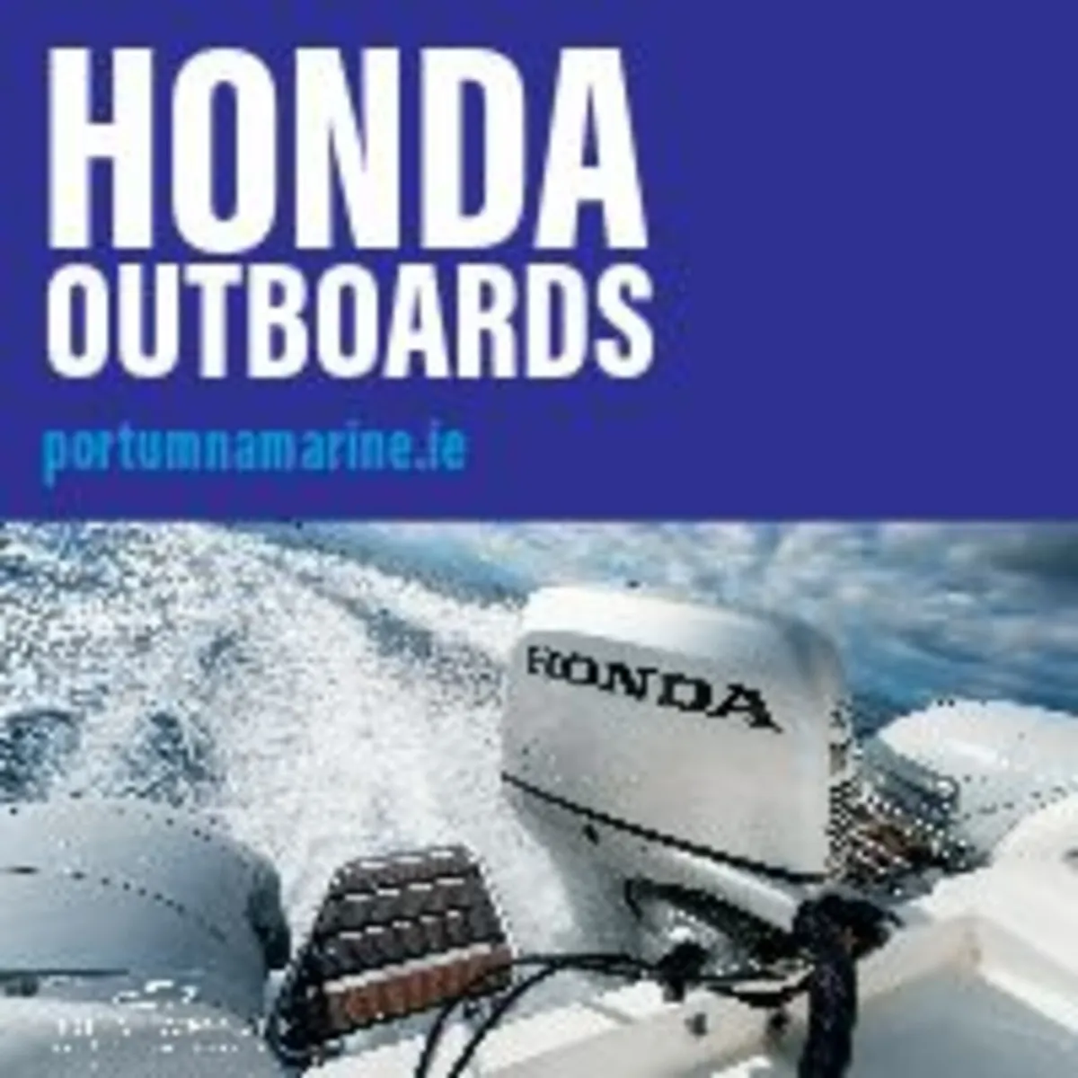 Honda Outboard Motors at Portumna Marine