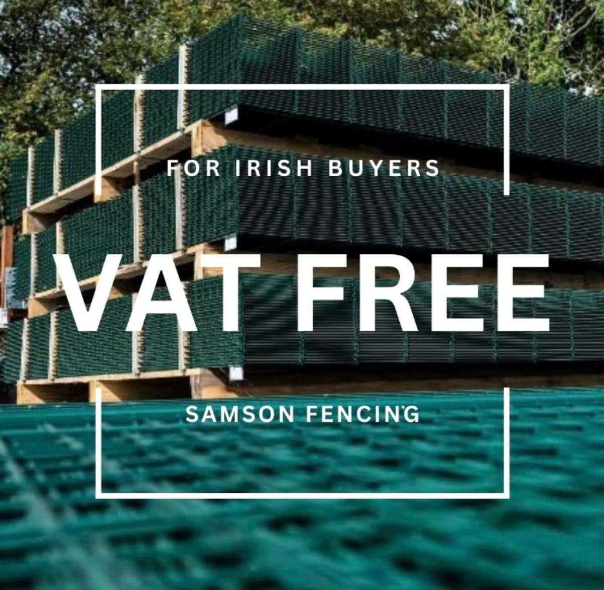 DISCOUNT FENCING..No Vat for Irish buyers- save