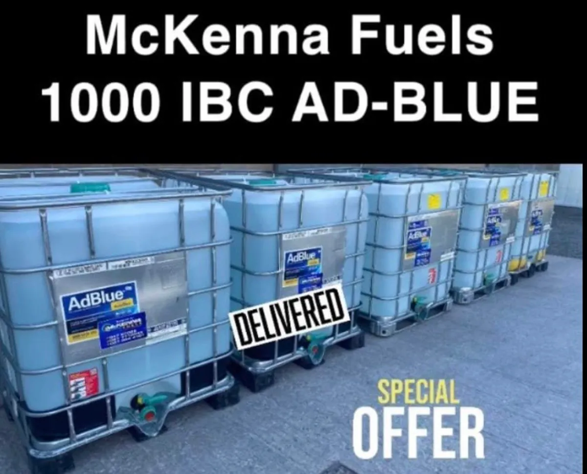 1000L AD BLUE ***€380***MC KENNA FUELS - Image 2