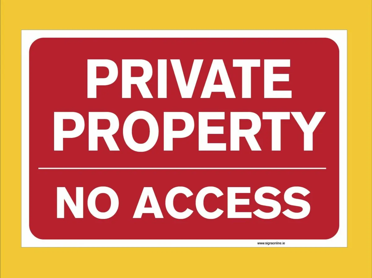 Private Property Signage | Free Delivery Available - Image 1