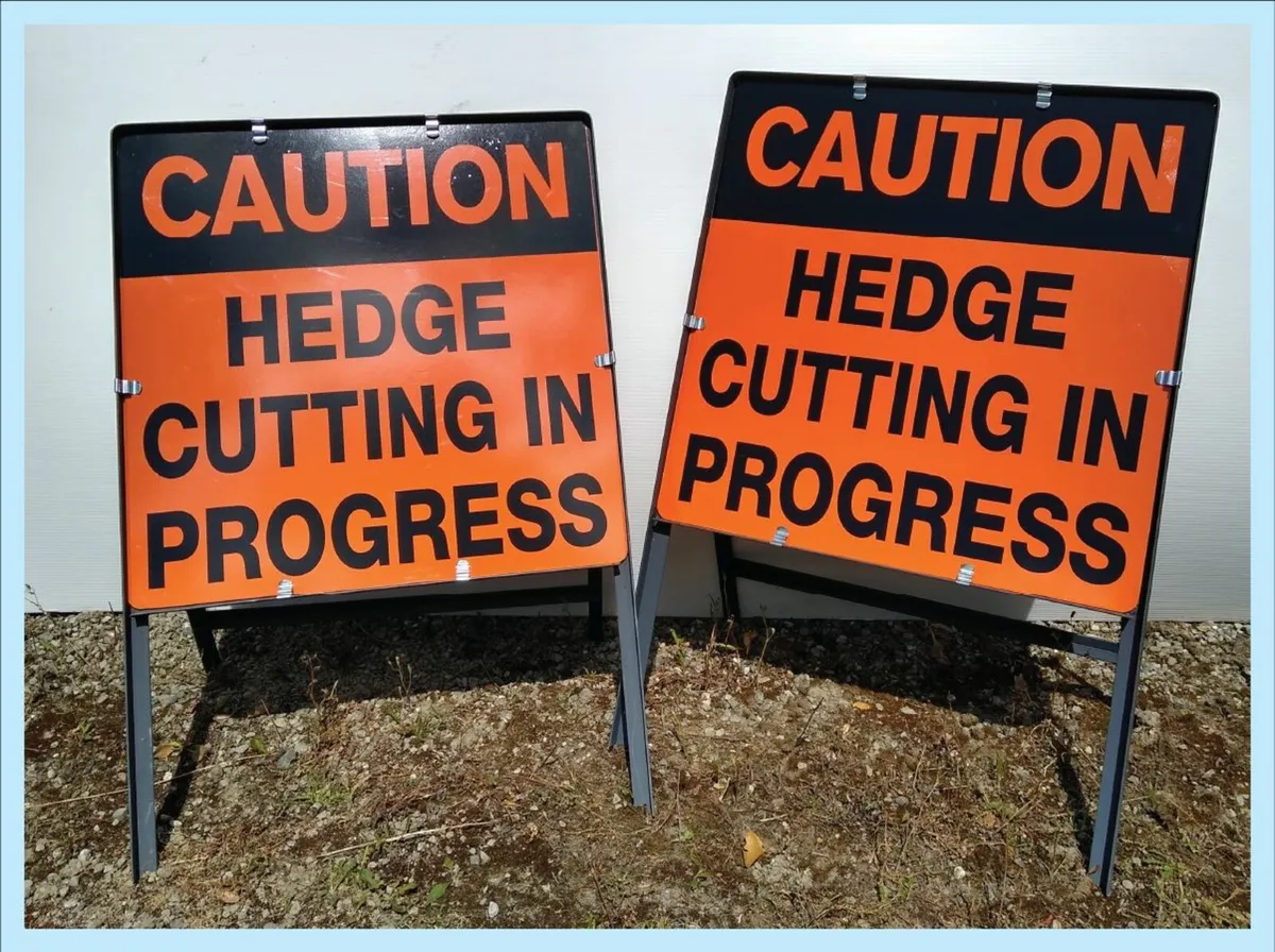 2 x Hedge Cutting Signs at 2023 prices - Image 1