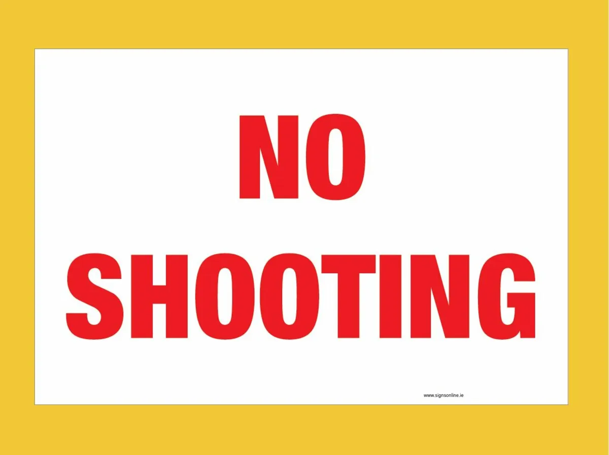 "No Hunting or Shooting" Signs for Private Lands - Image 2