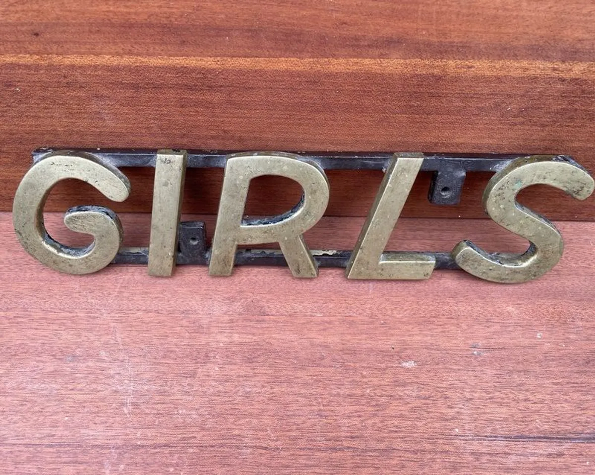 Vintage Rare Bronze GIRLS sign for sale in Co. Dublin for €280 on DoneDeal