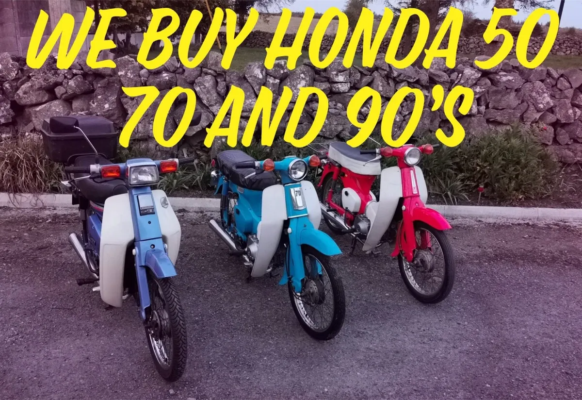 Honda 50 c100 c90 c70 cubs W&NTED - Image 1