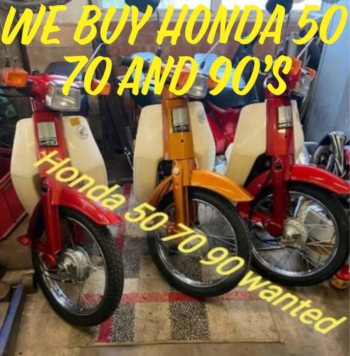 Honda 50 c100 c90 c70 cubs W&NTED - Image 2