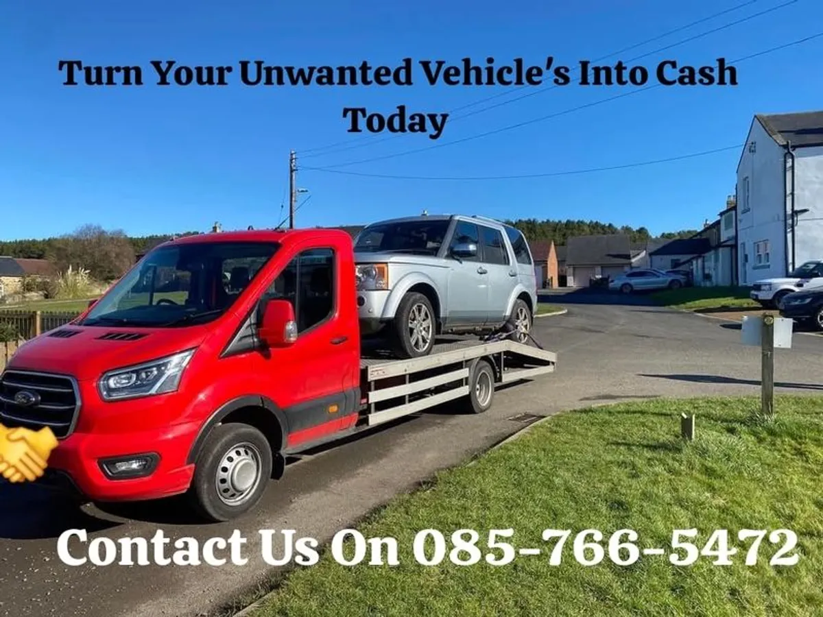 Turn your unwanted vehicles into cash today - Image 1