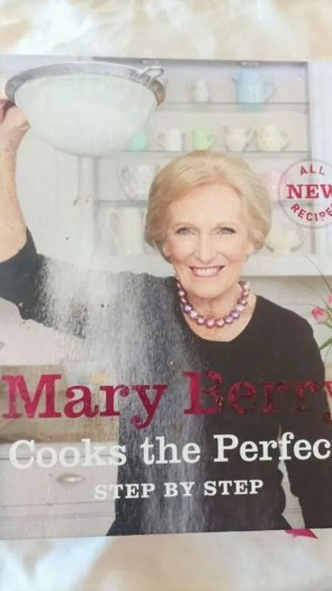 Mary Berry Cooks the Perfect Step by Step