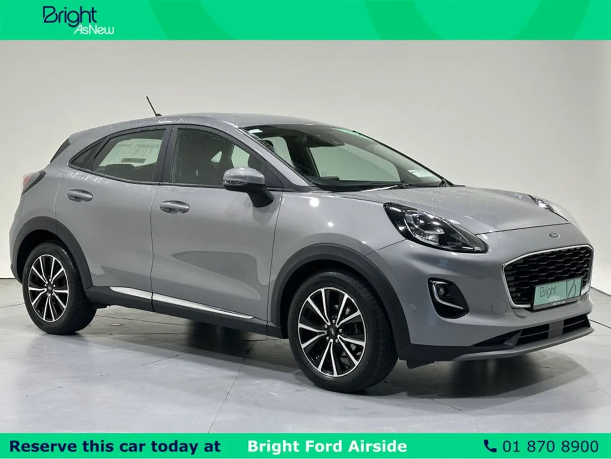 Ford Puma Titanium -please Call NOW TO Reserve Th - Image 1