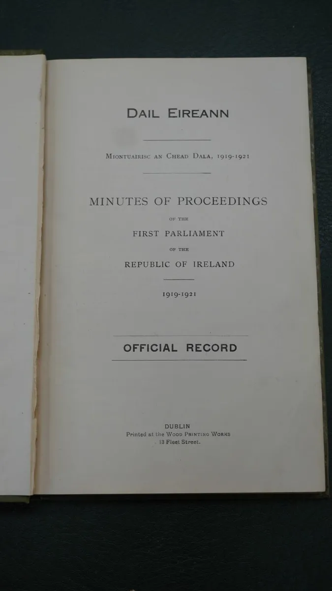 📚Dáil Éireann – Minutes of Proceedings 1919–1921 - Image 3