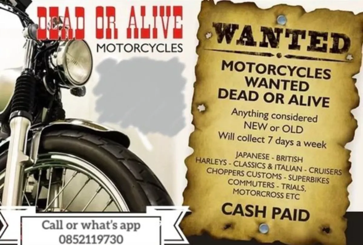 Motorbikes W&NTED all makes any condition - Image 1