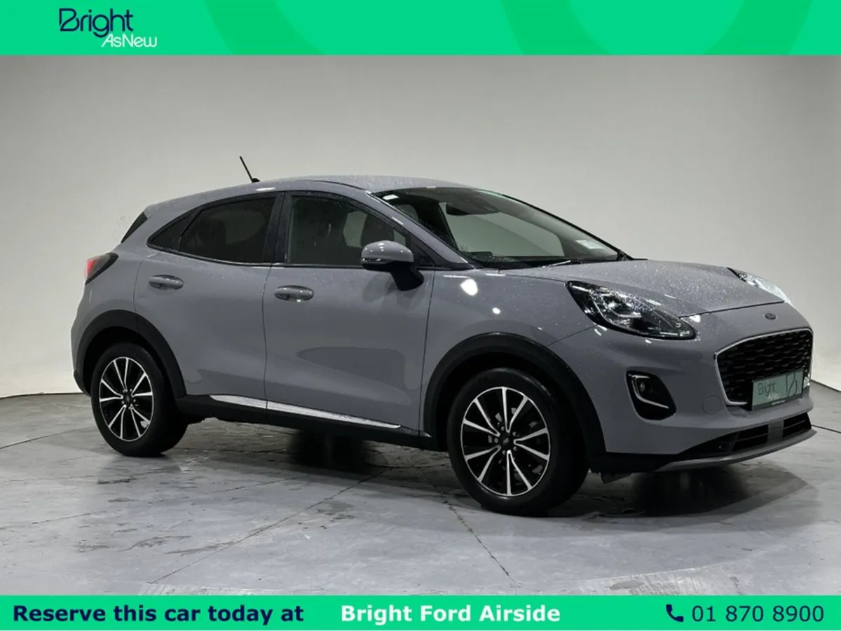Ford Puma Titanium -please Call NOW TO Reserve Th - Image 1