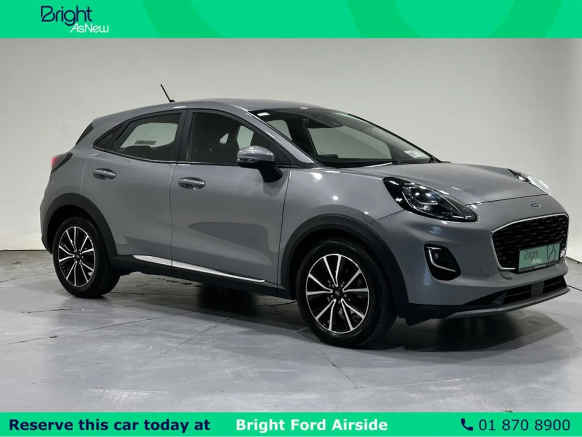 Ford Puma Titanium -please Call NOW TO Reserve Th - Image 1