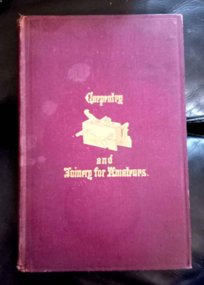 Carpentry and Joinery for Amateurs Old Book - Image 1