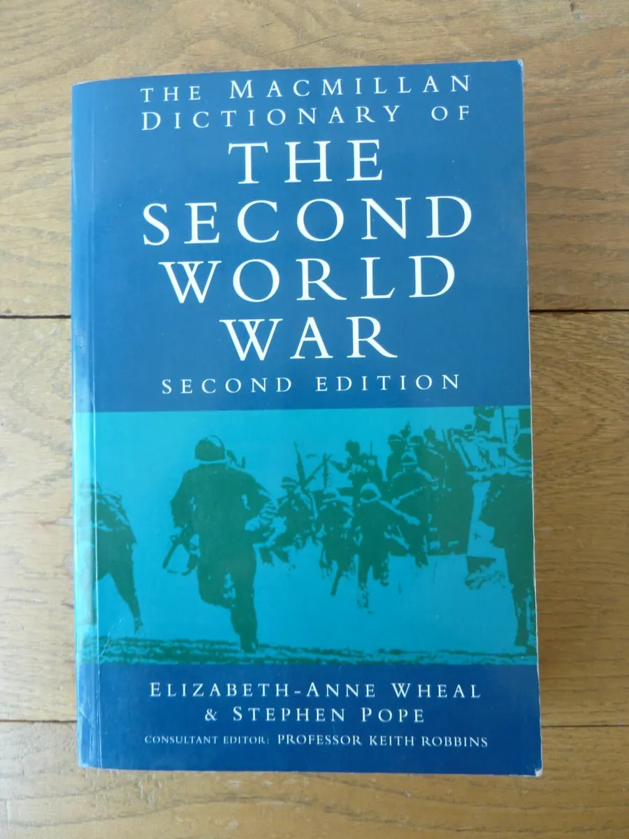 The Macmillan dictionary of the Second World War