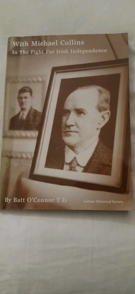With Michael Collins in the Fight for Irish Indep - Image 1