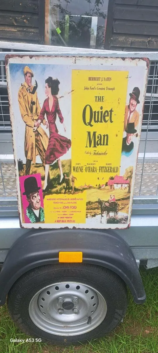 Large  quiet man metal sign