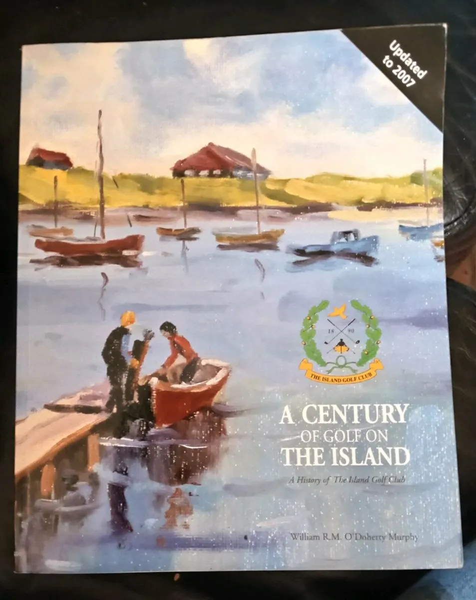 A century of Golf on the Island (Dublin) Book