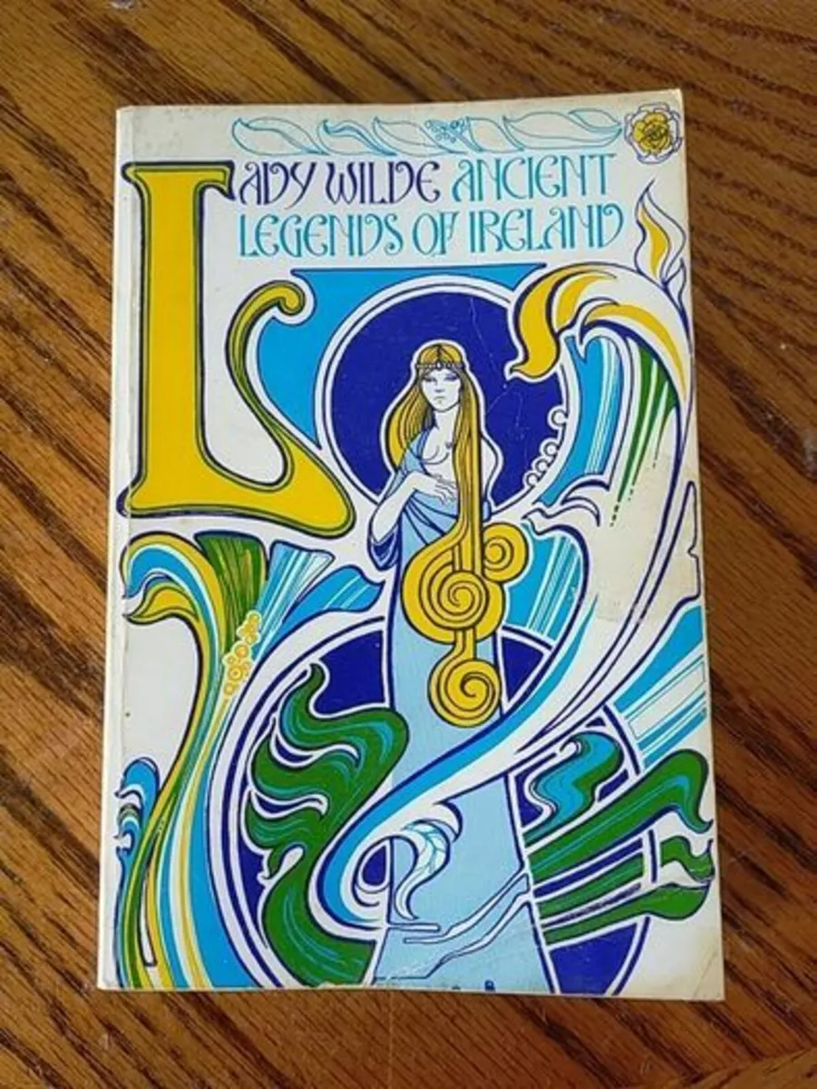 Lady Wilde Ancient Legends of Ireland