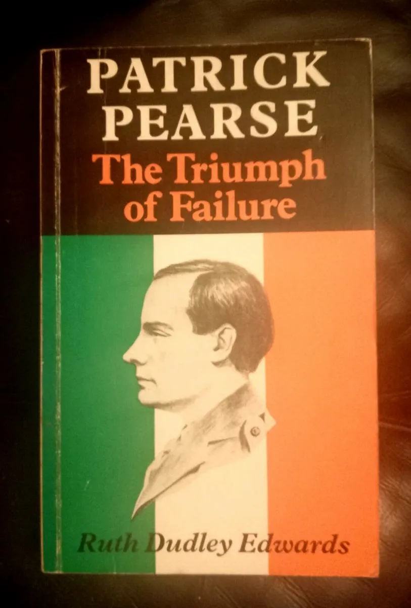 Padraig Pearse The Triumph of Failure Book