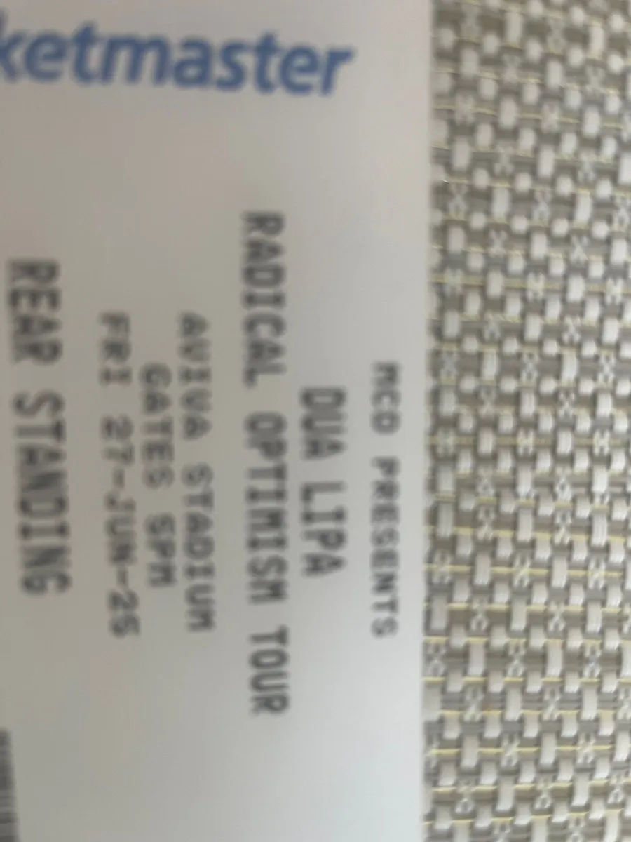 2 x Dua Lipa Rear Standing tickets  - Dublin