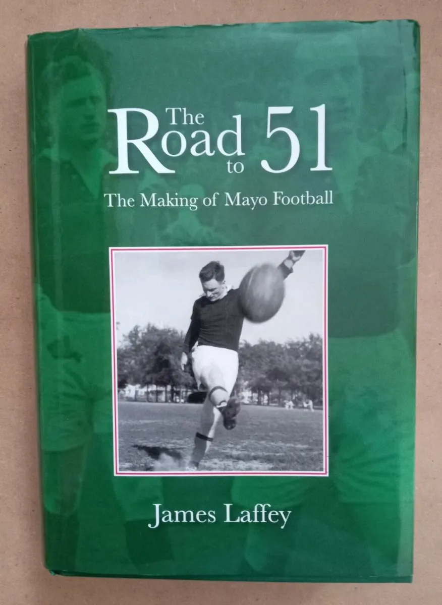 The Road to 51 Mayo Football James Laffey - Image 1
