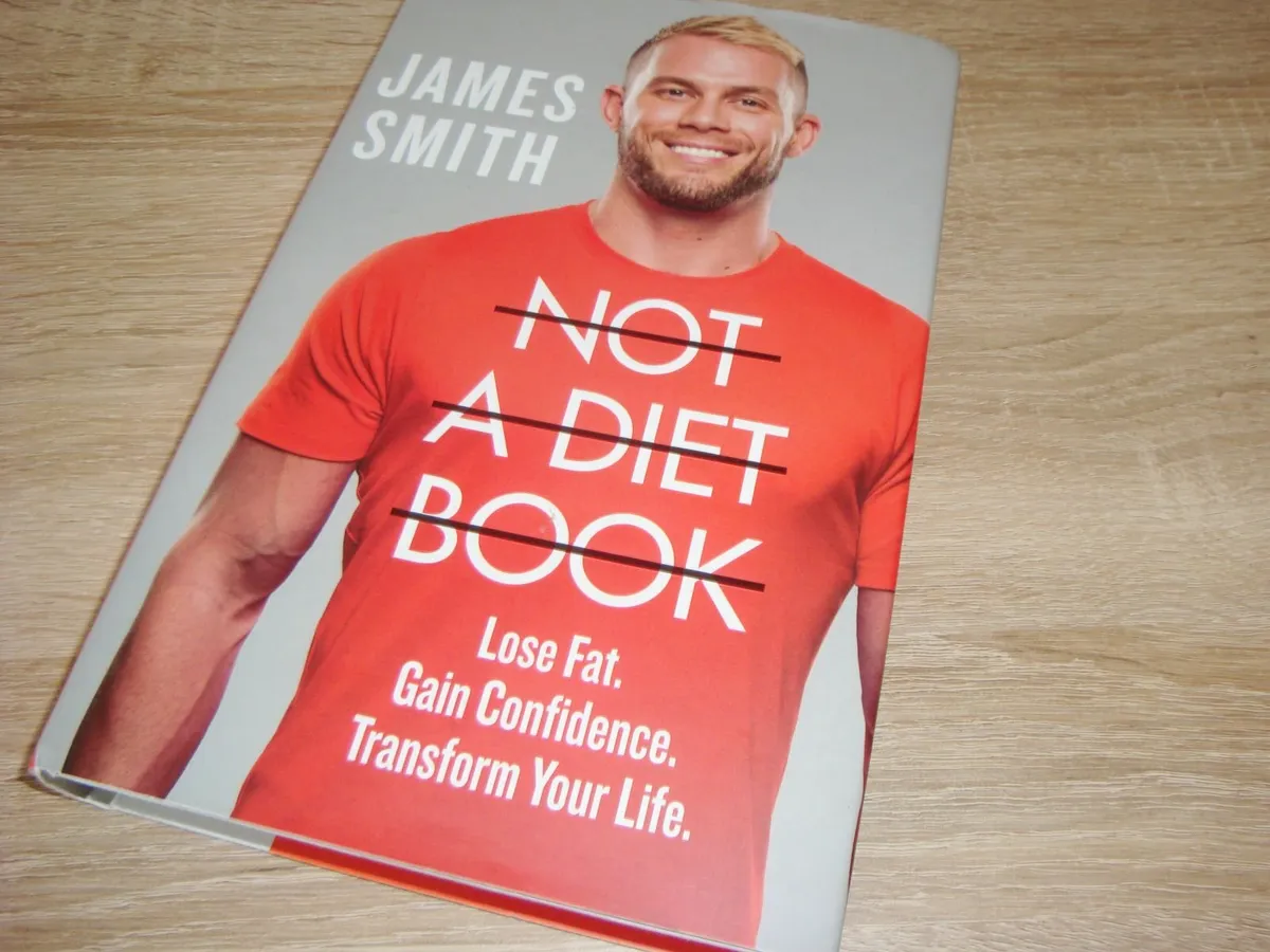 James Smith NOT A DIET BOOK - hardback - Image 1