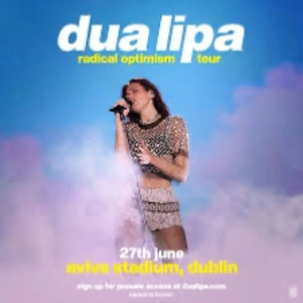 Dua Lipa | Aviva | 27th June | Ticketmaster Link