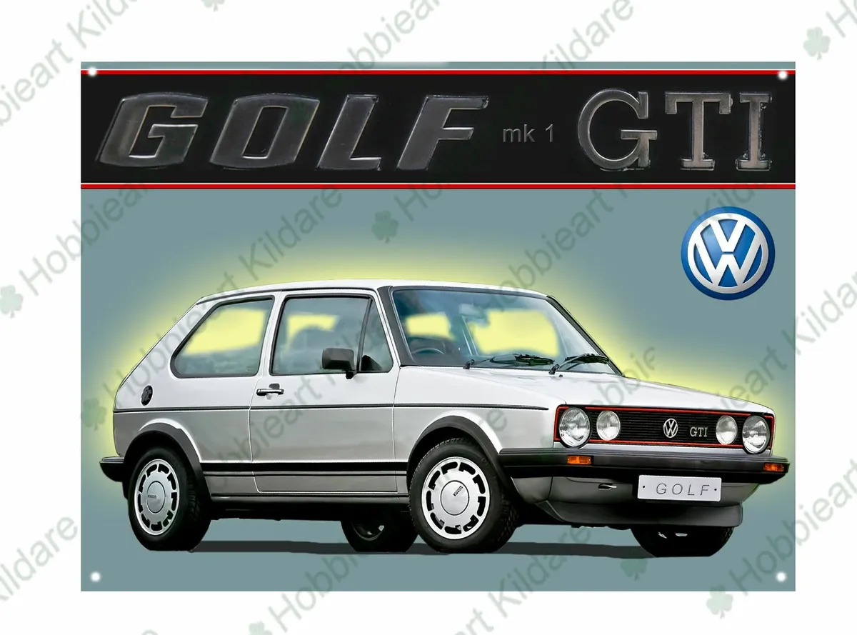 VW Golf GTI tin metal sign Ford classic car sign - Image 1