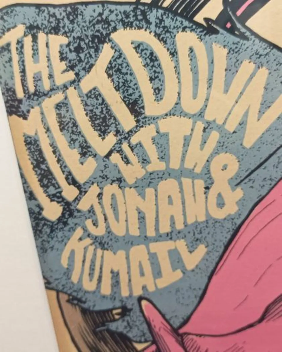 2015 Dave Kloc Screen Print The Meltdown - Image 3