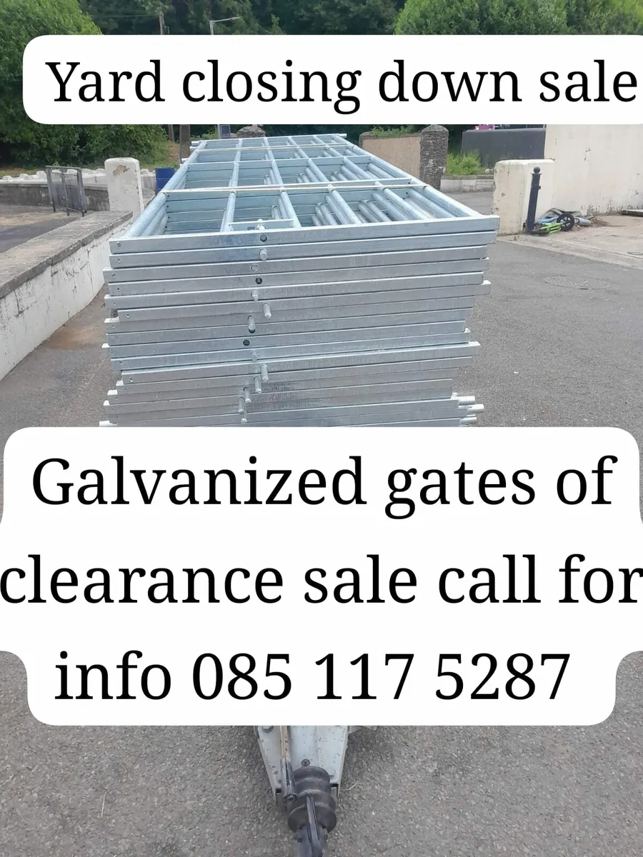 Galvanized Gates 12 and 14 foot on clearance sale - Image 1
