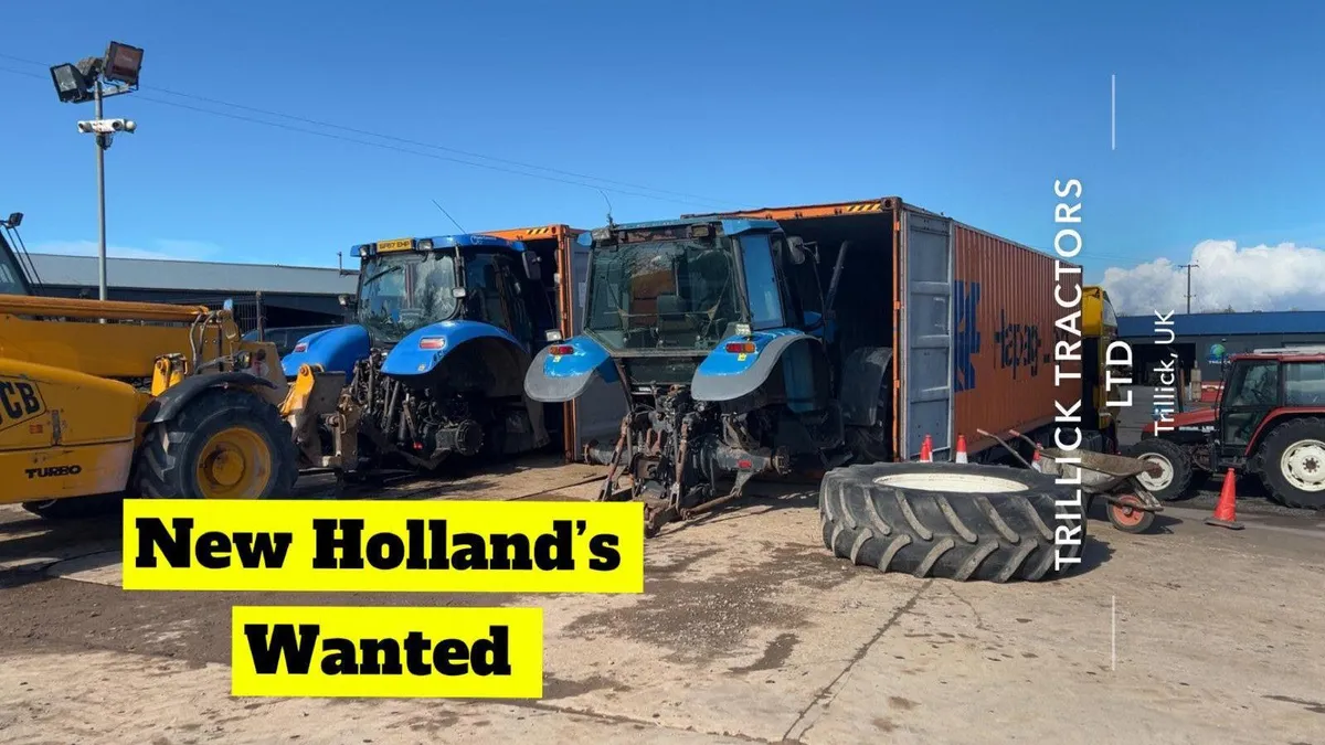 New Holland Tractors Wanted