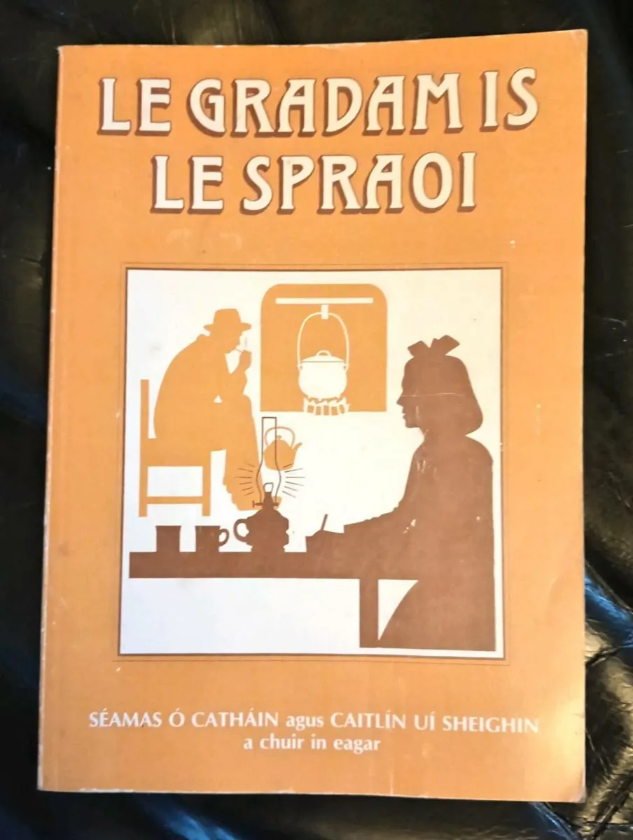 Erris Based Irish Book Le Gradam is le Spraoi p - Image 1