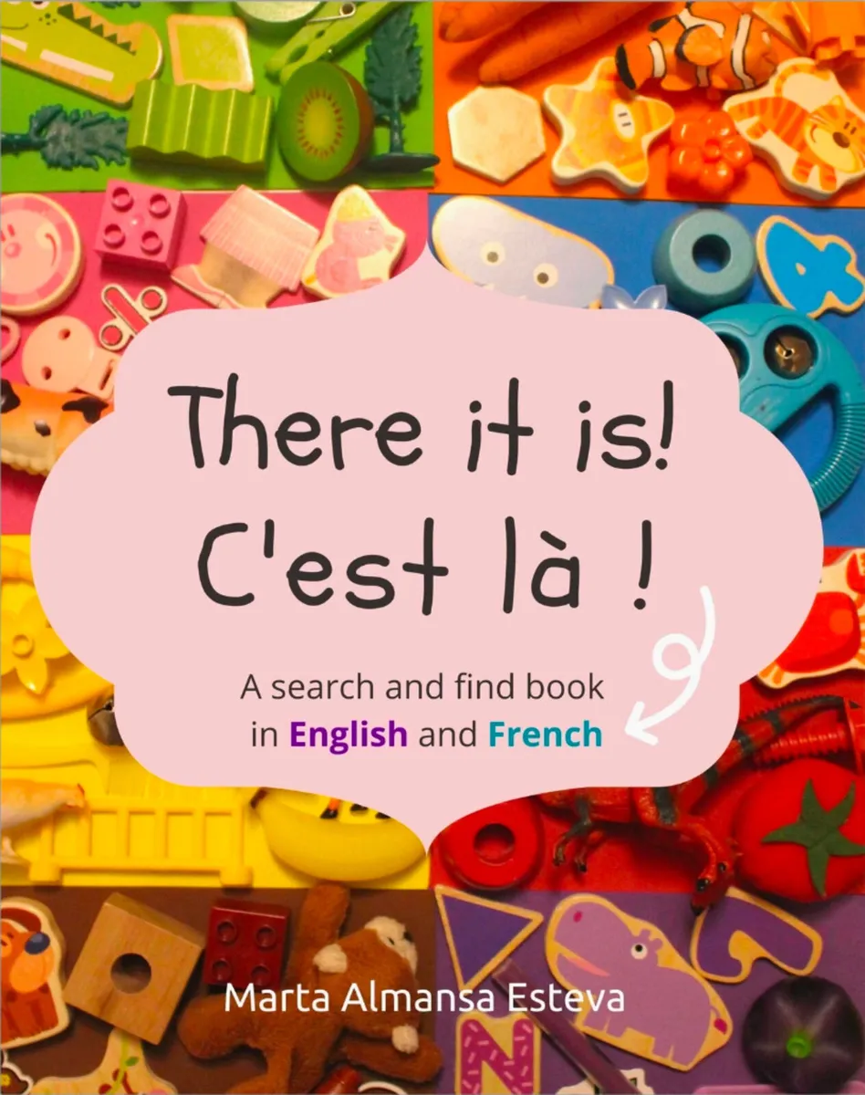There it is! C’est là - French/ English Book - Image 1